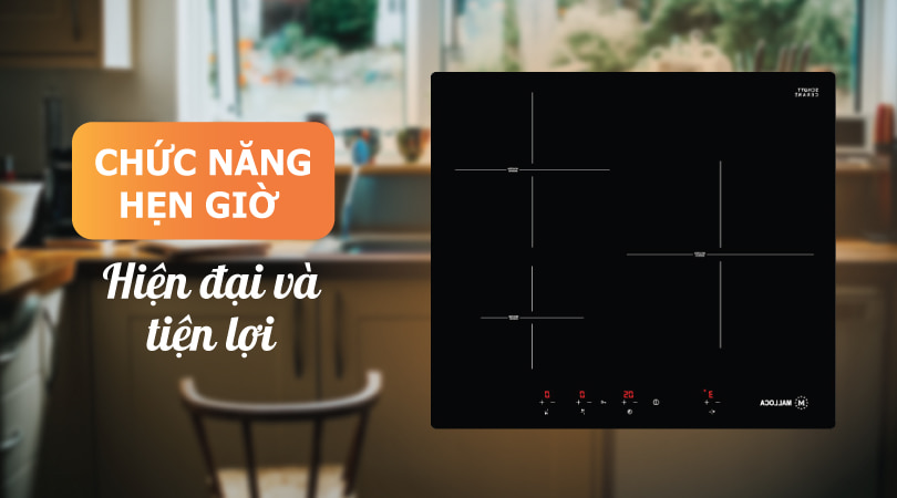 Bếp từ Malloca MI 593BN - Chức năng hẹn giờ